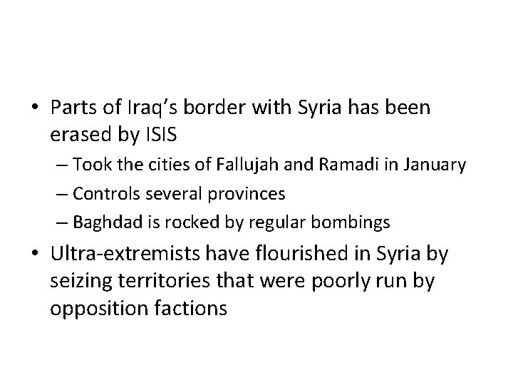  • Parts of Iraq’s border with Syria has been erased by ISIS –