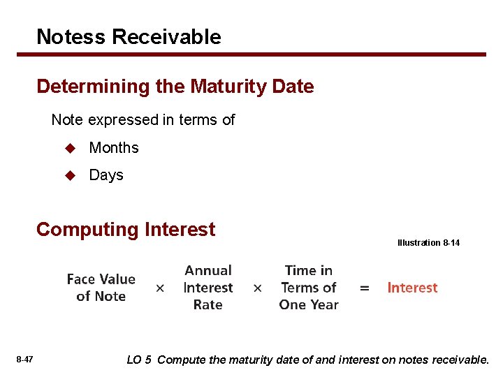 Notess Receivable Determining the Maturity Date Note expressed in terms of u Months u