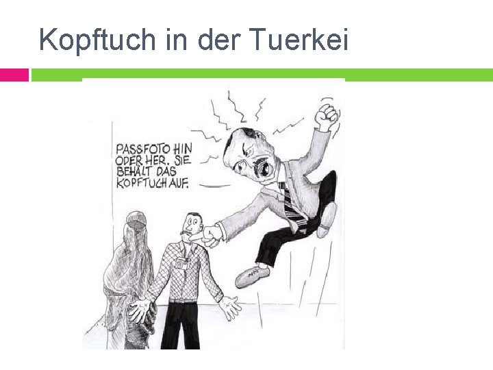 Kopftuch in der Tuerkei 