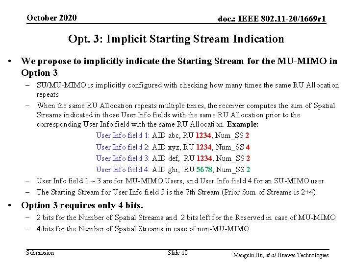 October 2020 doc. : IEEE 802. 11 -20/1669 r 1 Opt. 3: Implicit Starting