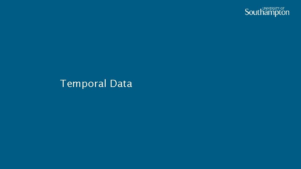 Temporal Data 