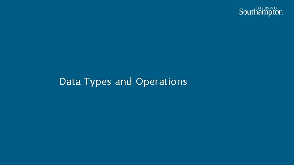 Data Types and Operations 