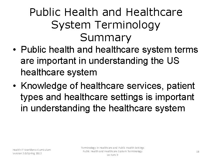 Public Health and Healthcare System Terminology Summary • Public health and healthcare system terms