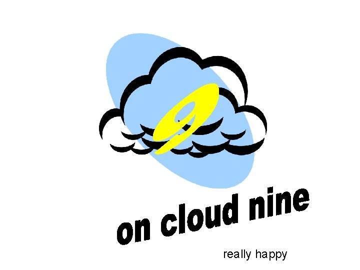 really happy 