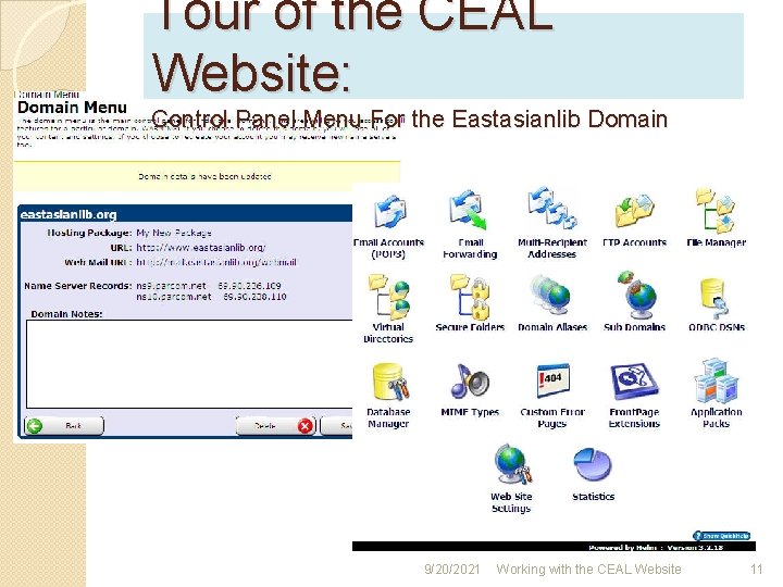 Tour of the CEAL Website: Control Panel Menu For the Eastasianlib Domain 9/20/2021 Working