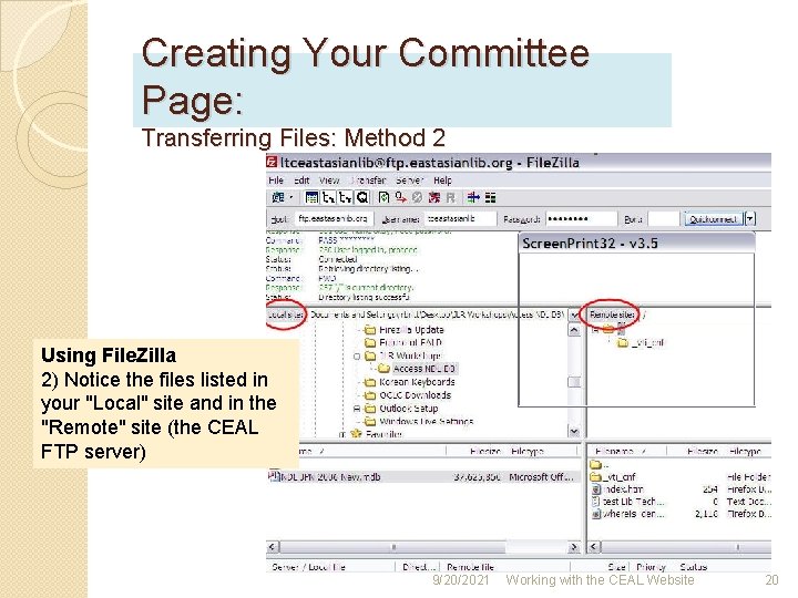 Creating Your Committee Page: Transferring Files: Method 2 Using File. Zilla 2) Notice the