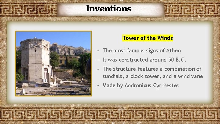 Inventions Tower of the Winds - The most famous signs of Athen - It