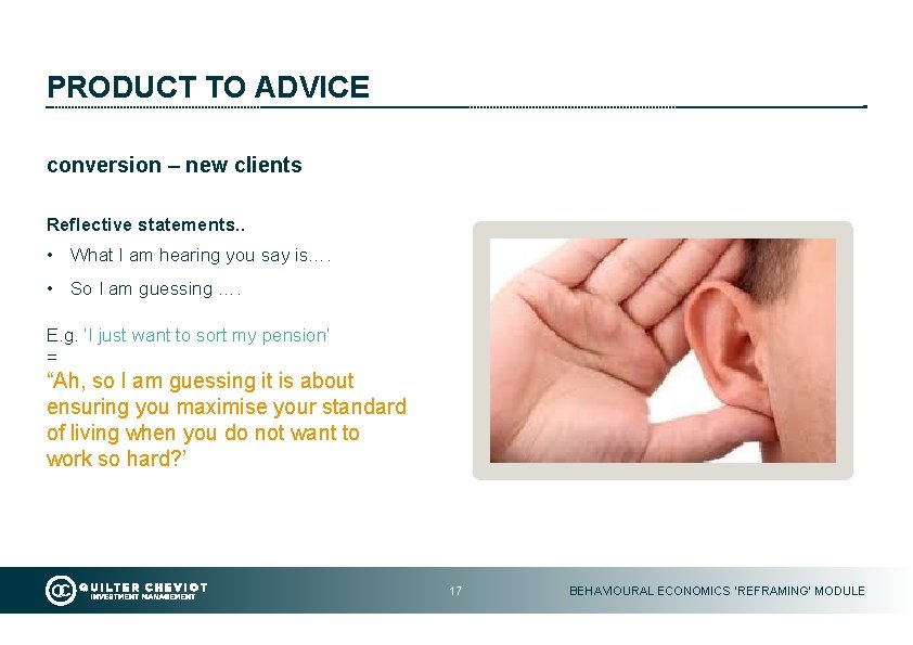 PRODUCT TO ADVICE conversion – new clients Reflective statements. . • What I am