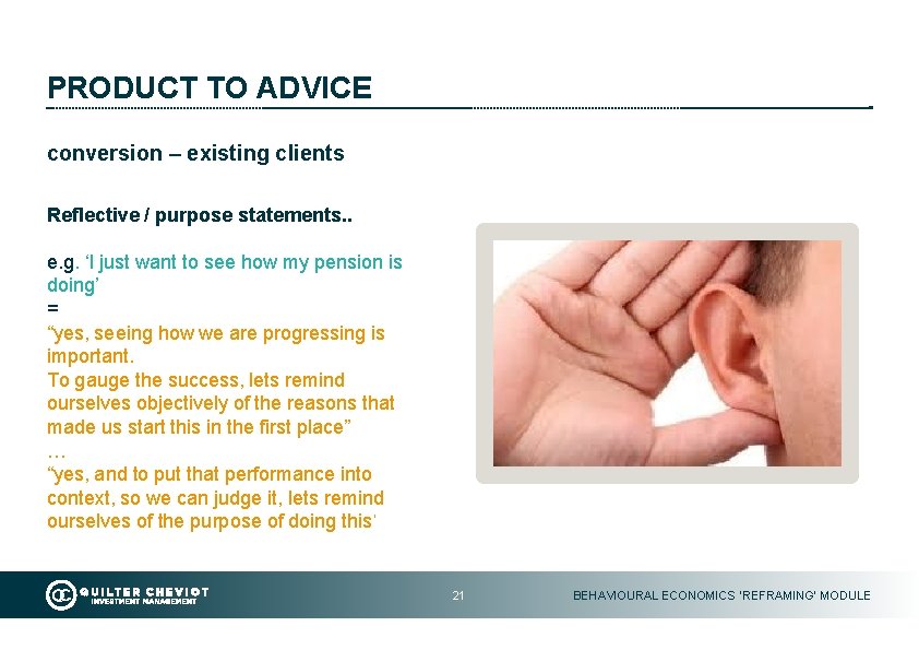 PRODUCT TO ADVICE conversion – existing clients Reflective / purpose statements. . e. g.