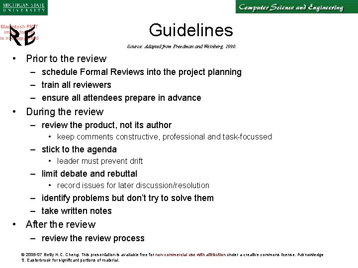 Guidelines Source: Adapted from Freedman and Weinberg, 1990. • Prior to the review –