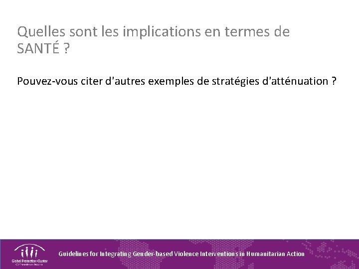 Quelles sont les implications en termes de SANTÉ ? Pouvez-vous citer d'autres exemples de