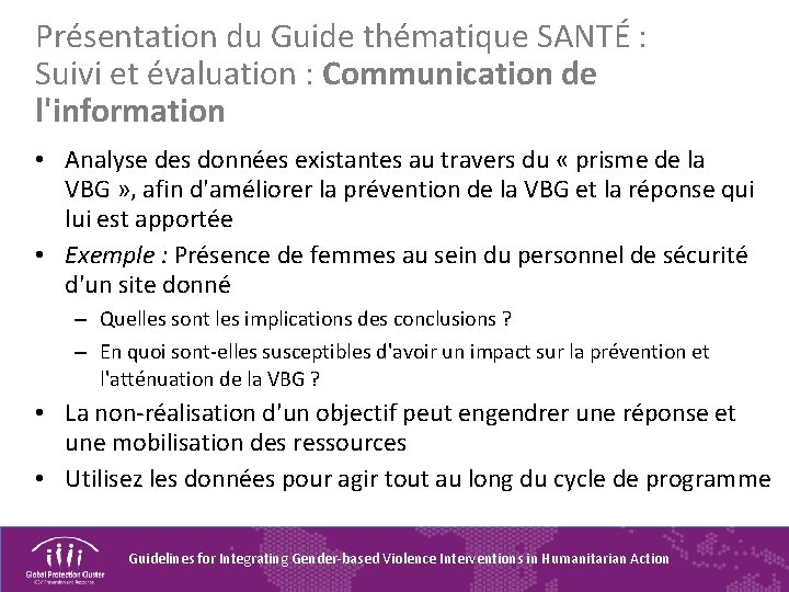 Présentation du Guide thématique SANTÉ : Suivi et évaluation : Communication de l'information •