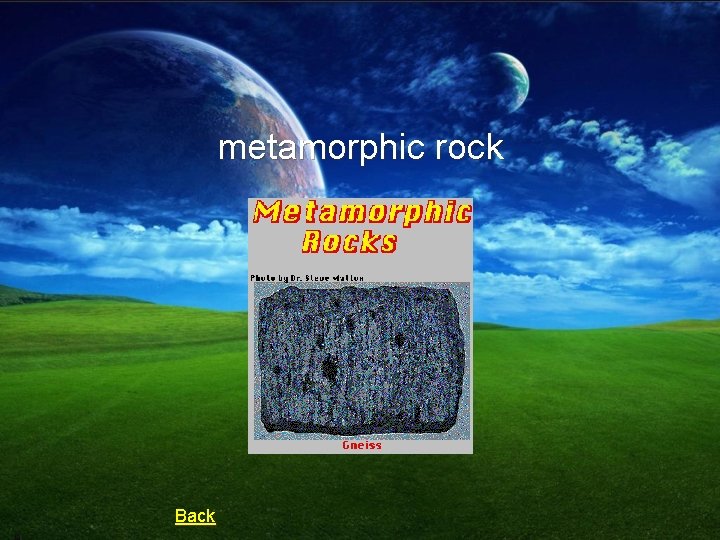 metamorphic rock Back 