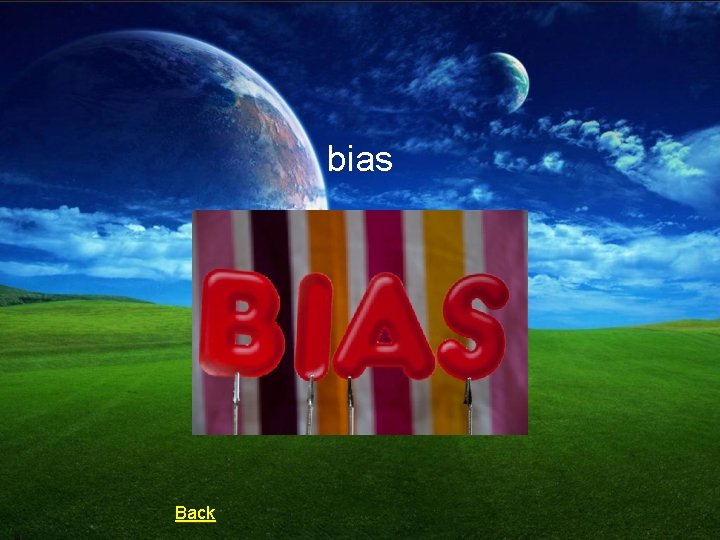bias Back 