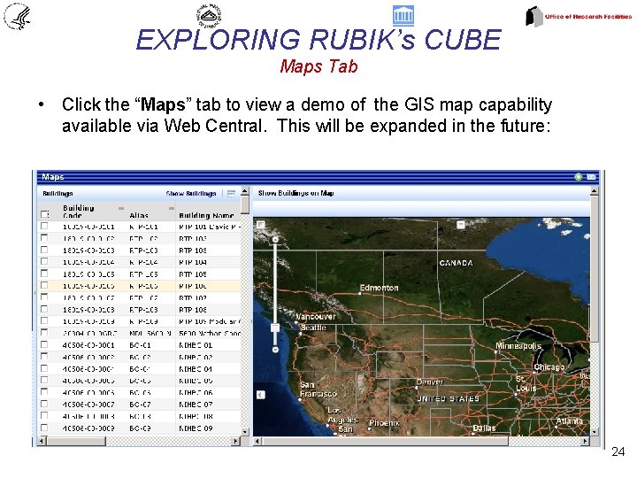 EXPLORING RUBIK’s CUBE Maps Tab • Click the “Maps” tab to view a demo