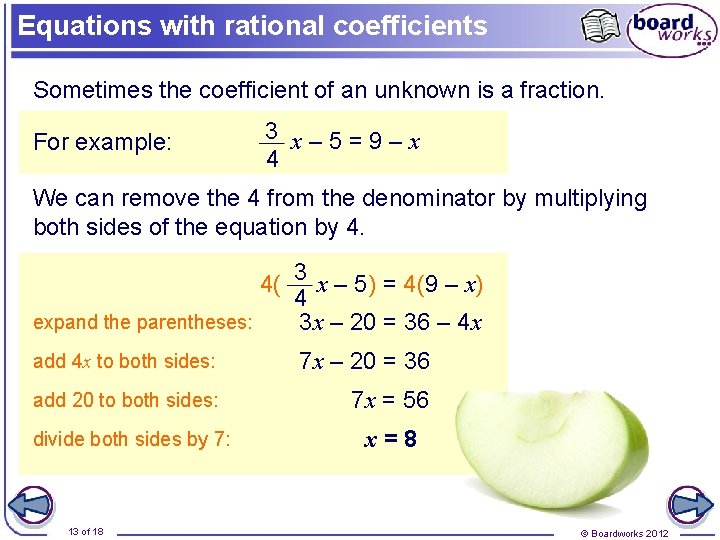 Solving linear equations 1 of 18 Boardworks 2012