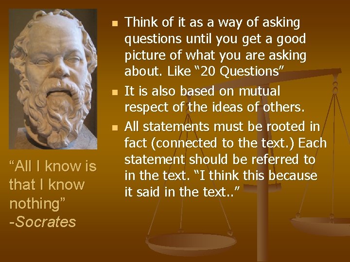 n n n “All I know is that I know nothing” -Socrates Think of