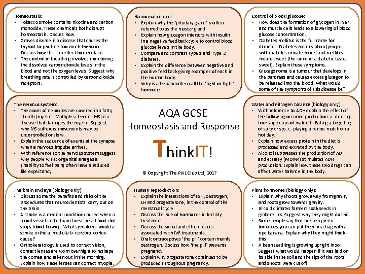 Homeostasis: • Tobacco smoke contains nicotine and carbon monoxide. These chemicals both disrupt homeostasis.