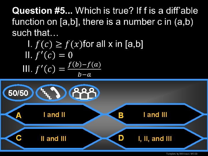 50/50 A I and II B I and III C II and III D