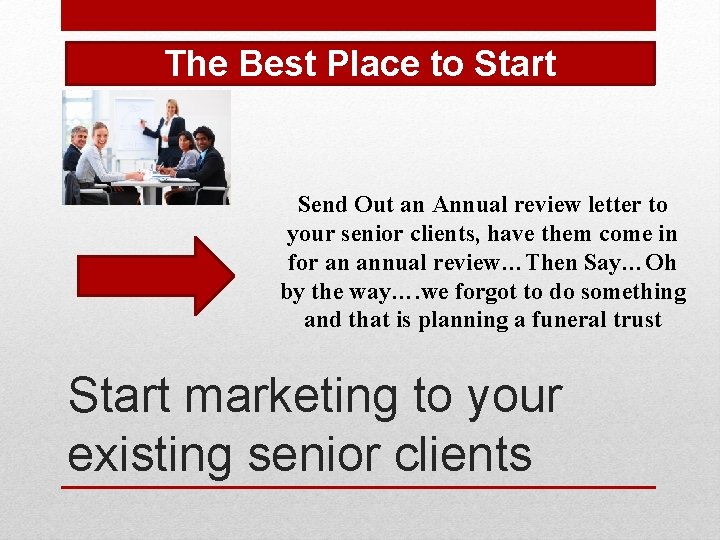 The Best Place to Start Send Out an Annual review letter to your senior