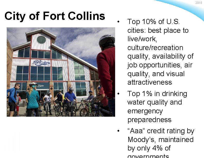 2018 City of Fort Collins Baldrige Performance Excellence Program | www. nist. gov/baldrige •