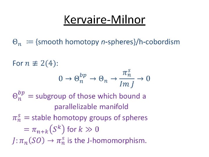 Kervaire-Milnor • 