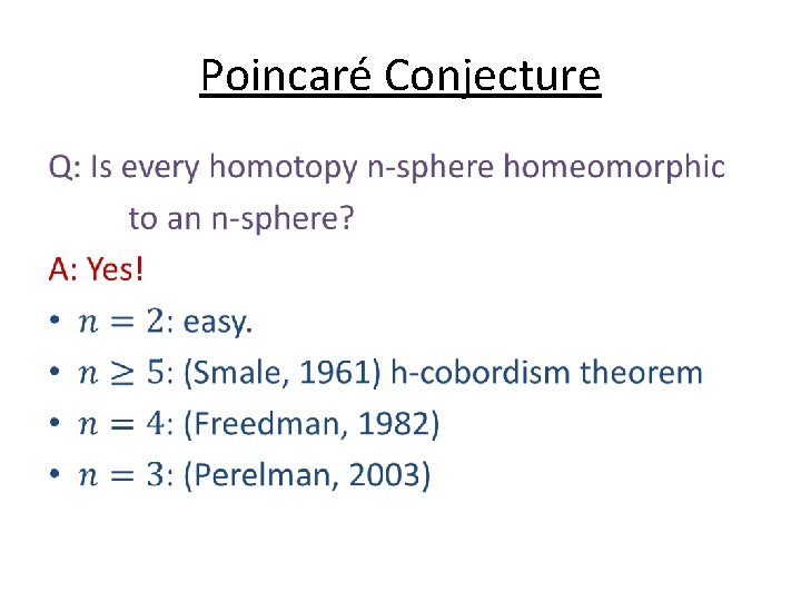 Poincaré Conjecture • 