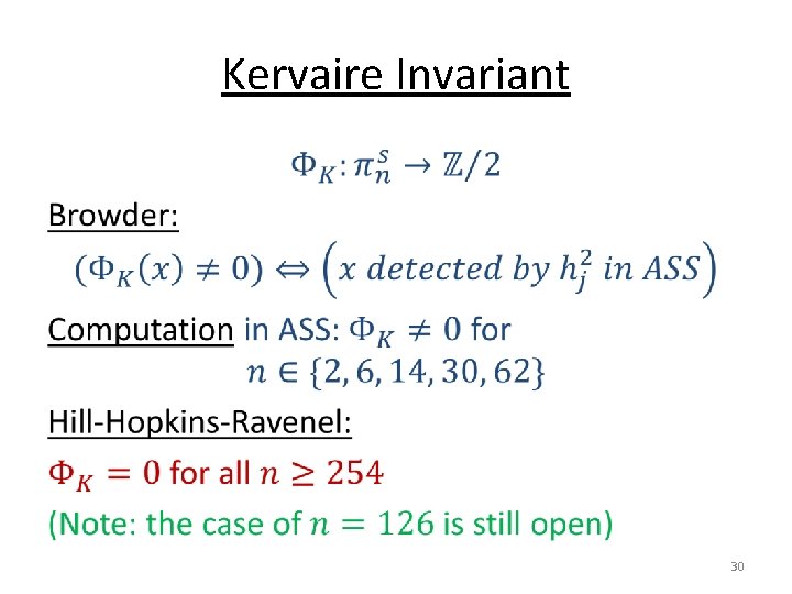 Kervaire Invariant • 30 