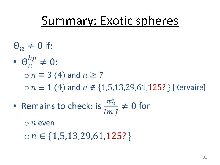Summary: Exotic spheres • 31 
