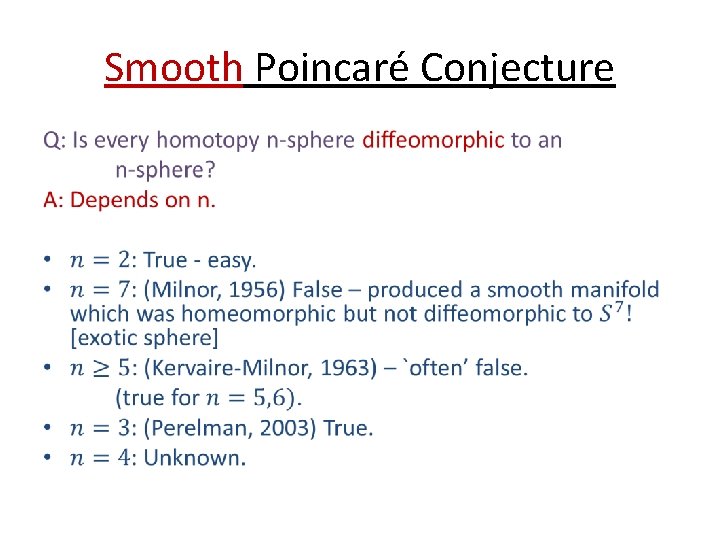 Smooth Poincaré Conjecture • 