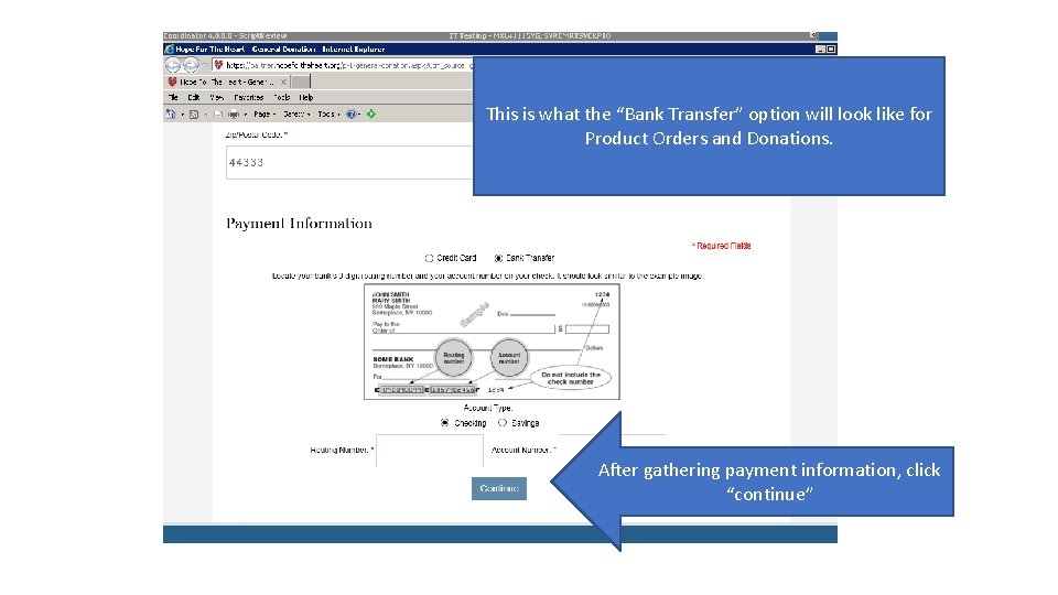 This is what the “Bank Transfer” option will look like for Product Orders and