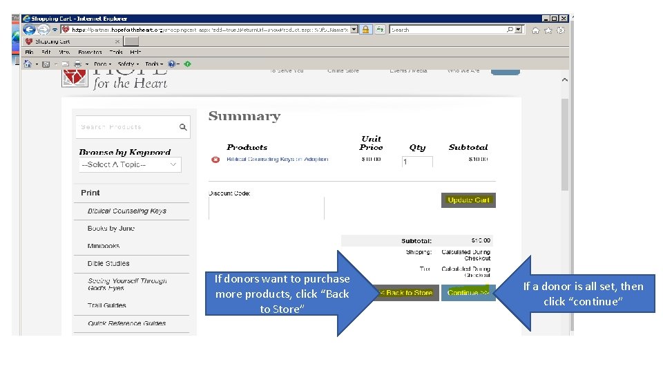 If donors want to purchase more products, click “Back to Store” If a donor