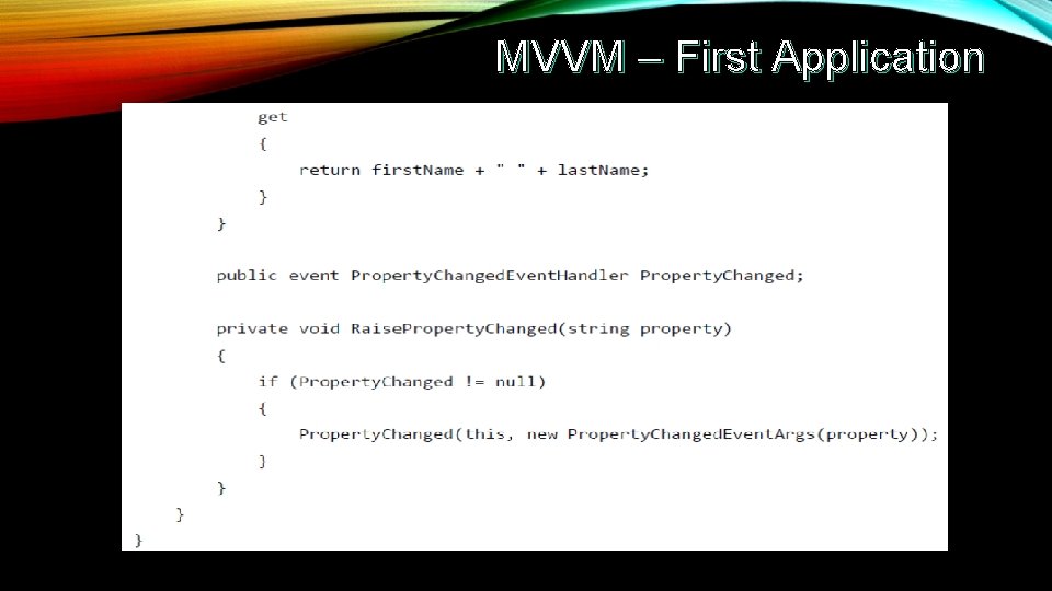 MVVM – First Application 