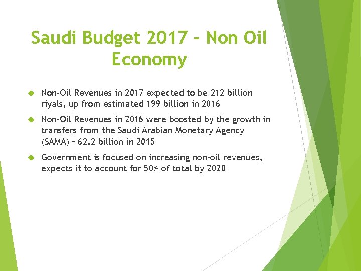 Saudi Budget 2017 – Non Oil Economy Non-Oil Revenues in 2017 expected to be