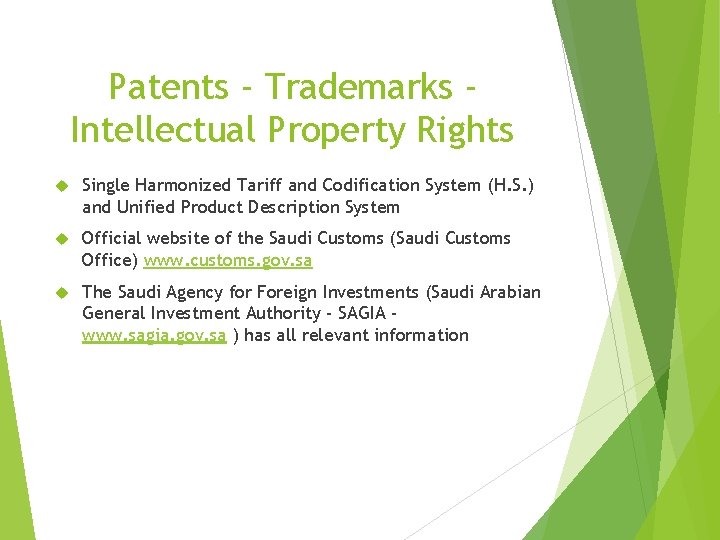 Patents - Trademarks Intellectual Property Rights Single Harmonized Tariff and Codification System (H. S.