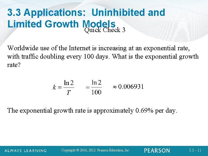 3. 3 Applications: Uninhibited and Limited Growth Models Quick Check 3 Worldwide use of