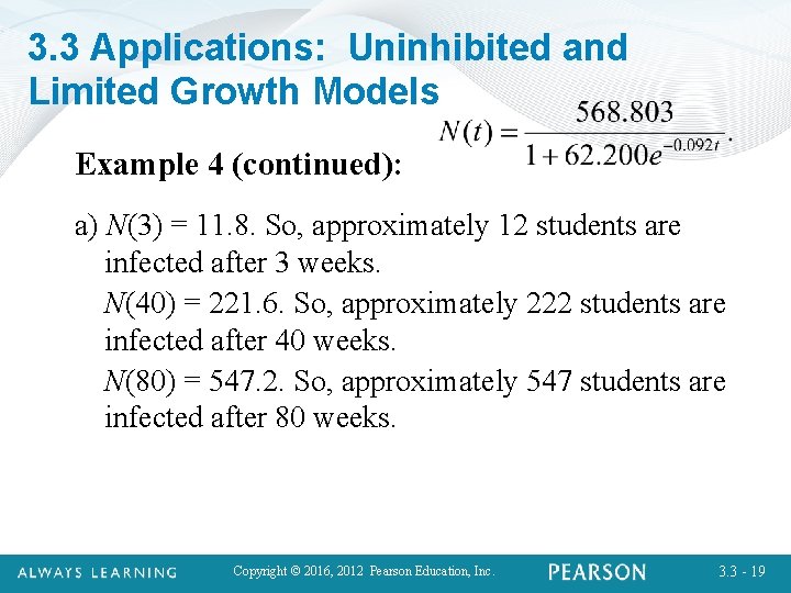 3. 3 Applications: Uninhibited and Limited Growth Models Example 4 (continued): a) N(3) =