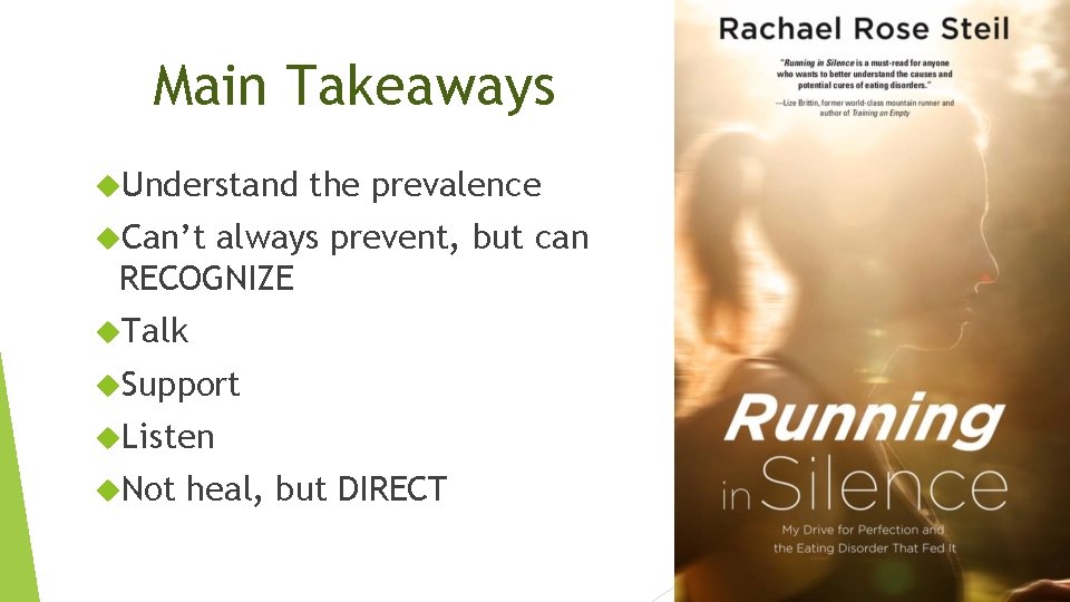 Main Takeaways Understand the prevalence Can’t always prevent, but can RECOGNIZE Talk Support Listen