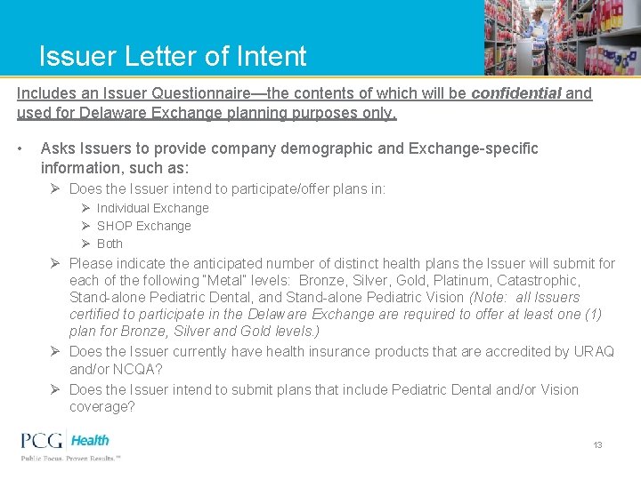 Issuer Letter of Intent Includes an Issuer Questionnaire—the contents of which will be confidential