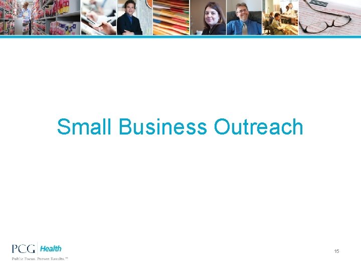 Small Business Outreach 15 