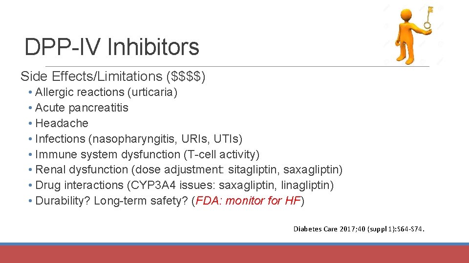 DPP-IV Inhibitors Side Effects/Limitations ($$$$) • Allergic reactions (urticaria) • Acute pancreatitis • Headache