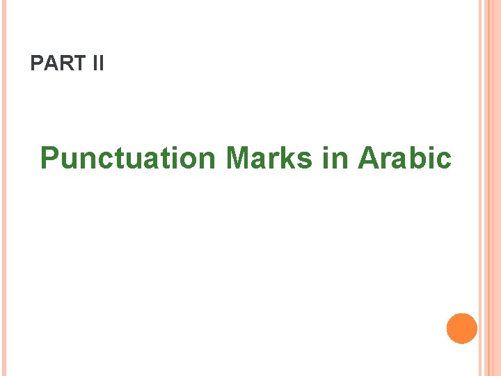 PART II Punctuation Marks in Arabic 