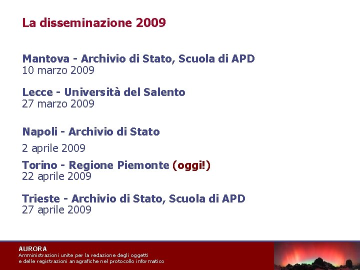 La disseminazione 2009 Mantova - Archivio di Stato, Scuola di APD 10 marzo 2009