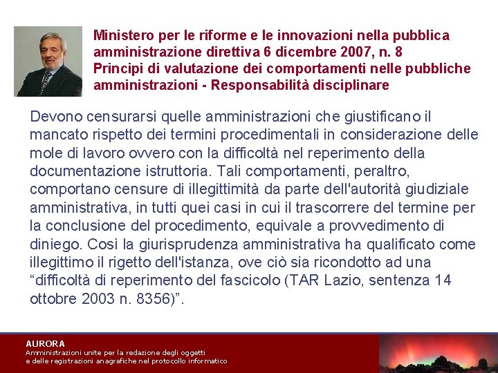 Ministero per le riforme e le innovazioni nella pubblica amministrazione direttiva 6 dicembre 2007,