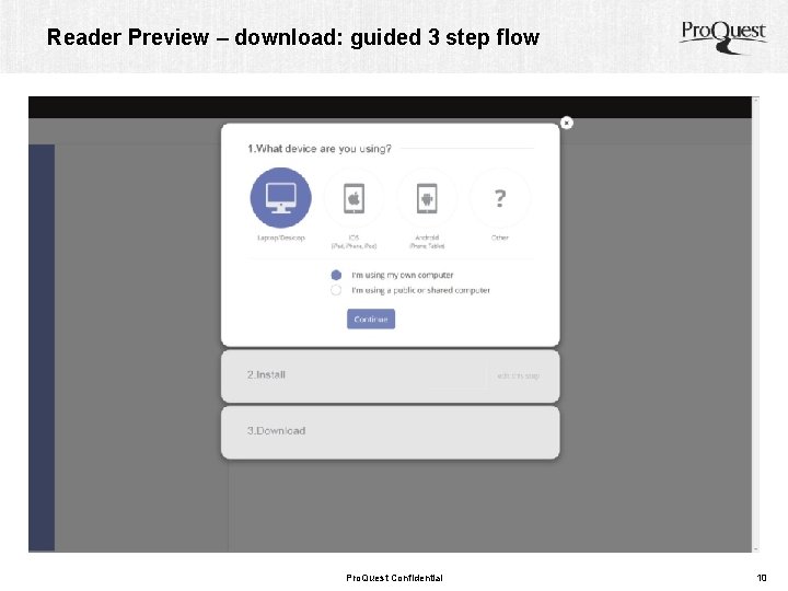 Reader Preview – download: guided 3 step flow Pro. Quest Confidential 10 