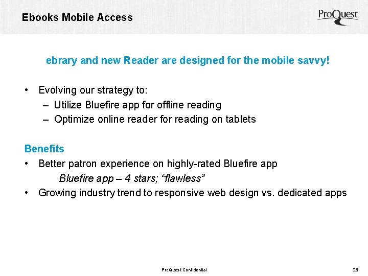 Ebooks Mobile Access ebrary and new Reader are designed for the mobile savvy! •