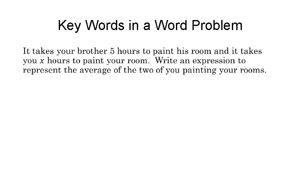 Key Words in a Word Problem • 
