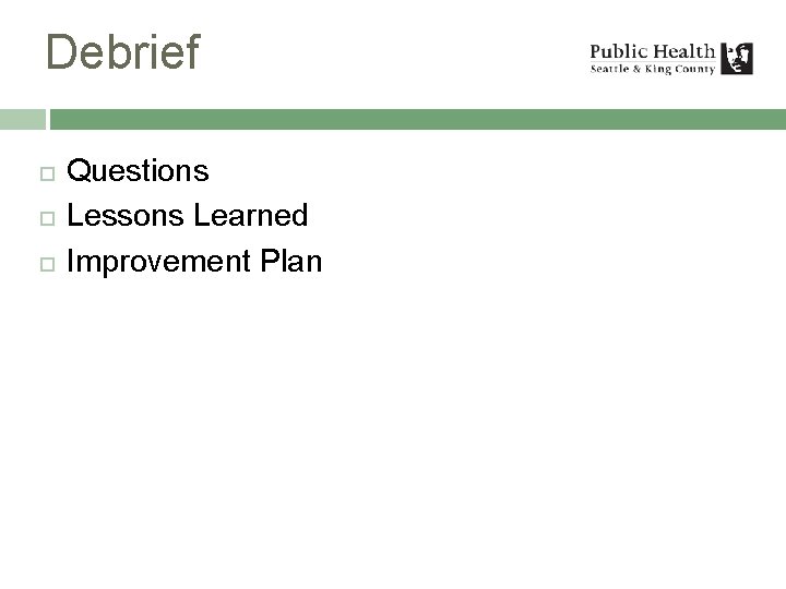 Debrief Questions Lessons Learned Improvement Plan 