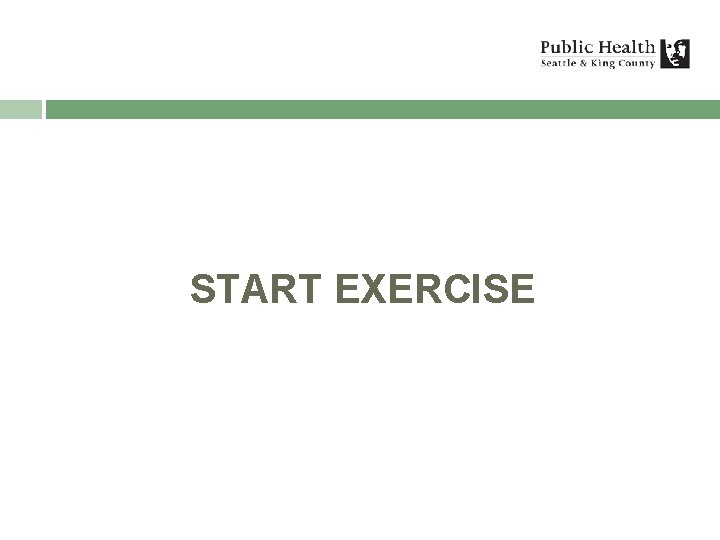 START EXERCISE 