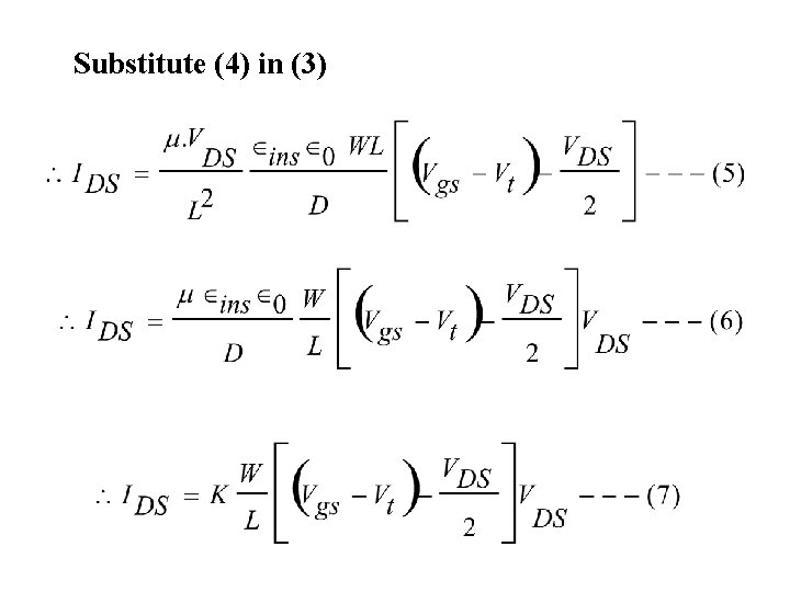 Substitute (4) in (3) 